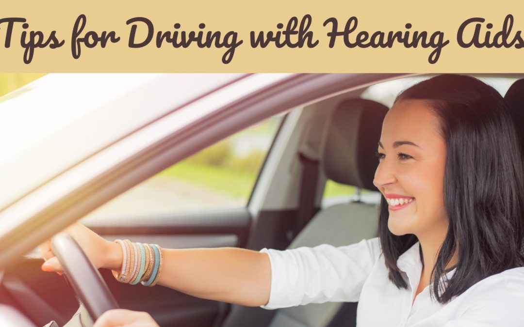 Tips for driving with hearing aids